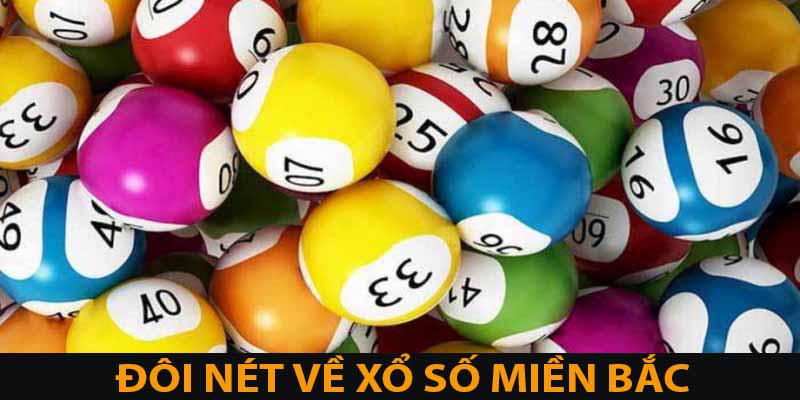 Xổ Số Miền Bắc Mỗi Ngày, Giải Thưởng Khủng Từ Vin777 2 Khái quát về xổ số miền bắc